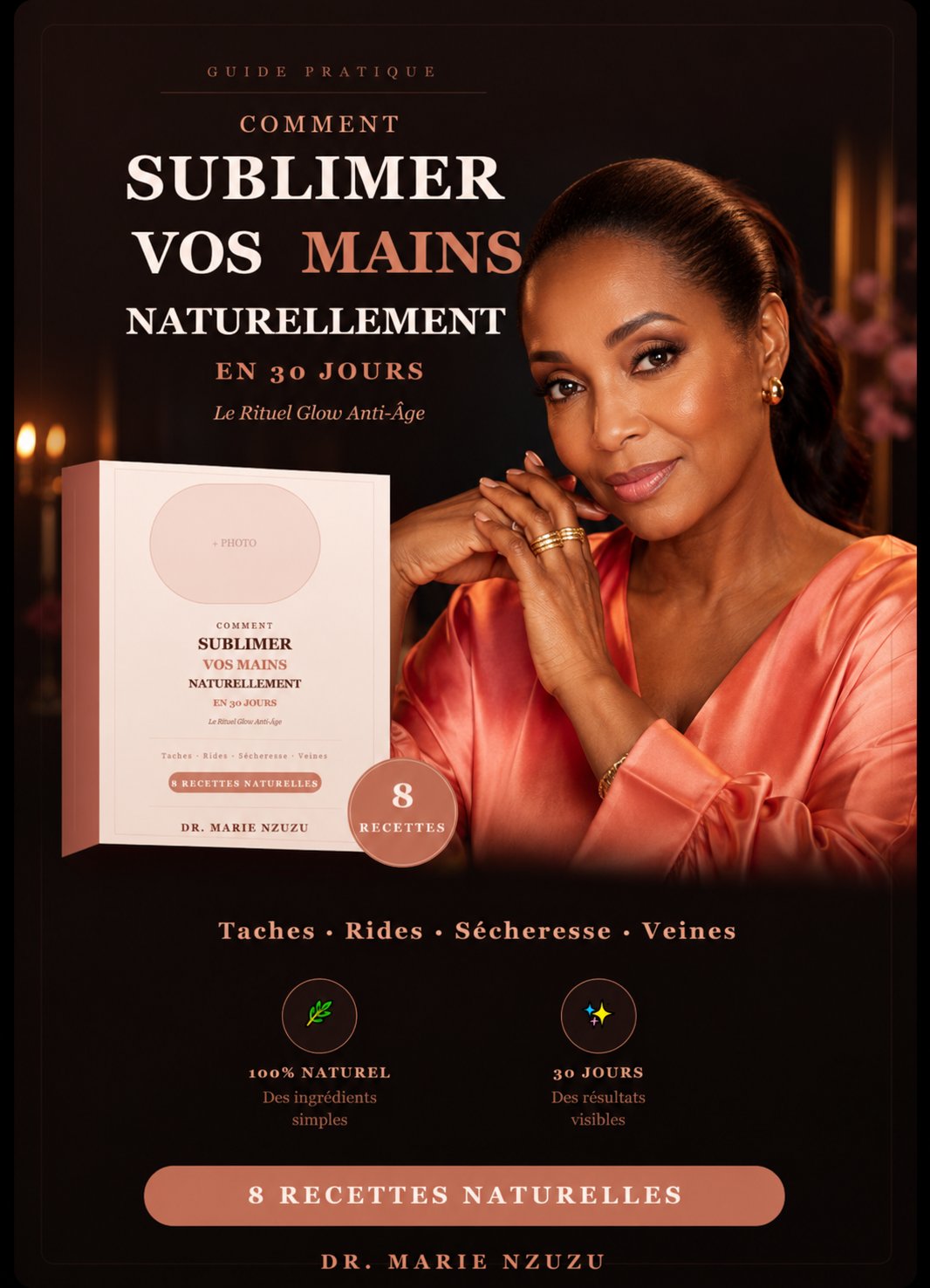 Guide Sublimer Vos Mains Naturellement